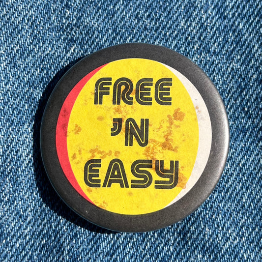 Free'n Easy Pin