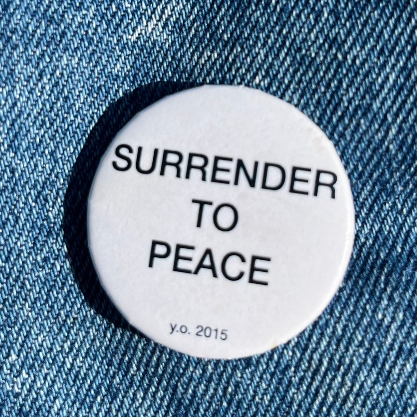 Surrender to Peace ~ Yoko Ono Pin