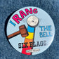 I Rang the Bell Pin
