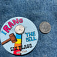 I Rang the Bell Pin